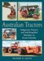 Australian Tractors, Indigenous Tractors and Self-propelled Machinery in Rural Australia.