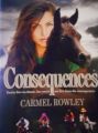 Consequences - a novel by Carmel Rowley